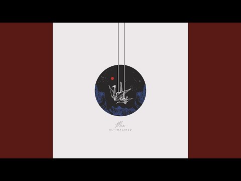 Lift Me Up (Re-imagined)