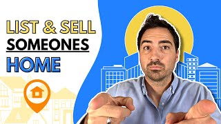 The Ultimate Step-by-Step Process Of How To LIST & SELL Someones Home