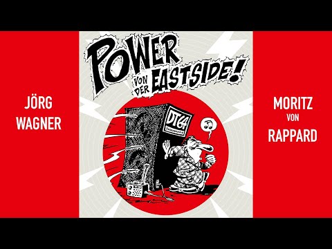 #09 - DT64-Buchpremiere - "Power von der Eastside" | Jörg Wagner interviewt Moritz von Rappard