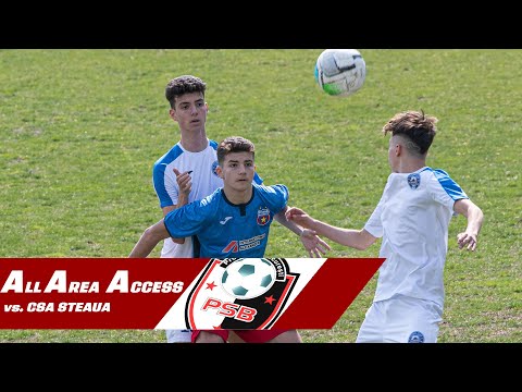 Academia ProSport - CSA Steaua - Liga Elitelor U16 (All Area Access - 16.04.2022)