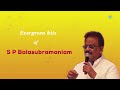 Evergreen Hits Of SPB Jukebox Sippi Irukkuthu Andhi Mazhai Thaen Sindhude Nadhiyoram