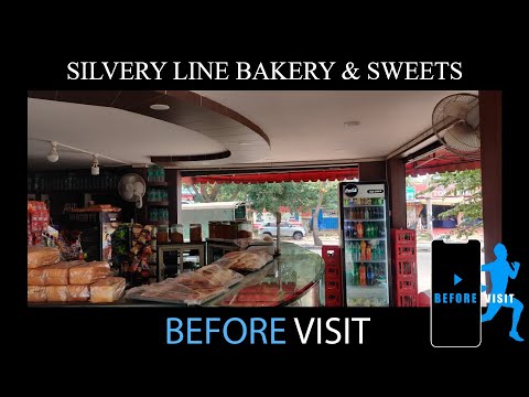 SILVER LINE BAKERY AND SWEET | BEFORE VISIT