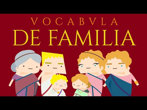 Vocabulary 8: family – LEARN LATIN