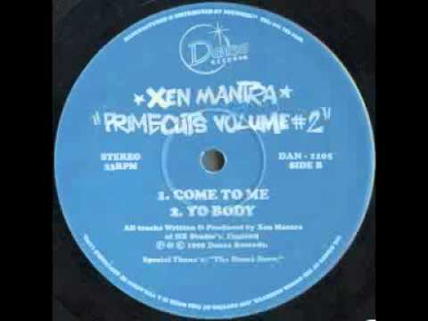 Xen Mantra - Yo Body (Primecuts Volume 2)