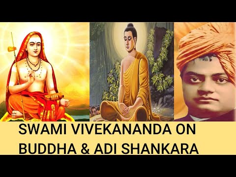 Swami Vivekananda on Buddha and Adi Shankaracharya | Jay Lakhani |