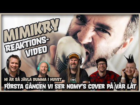 Mimikry reaction på @Nomy cover Ni är så jävla dumma i huvet