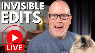"How to Make Invisible Edits" - Live Demo and Q&A!
