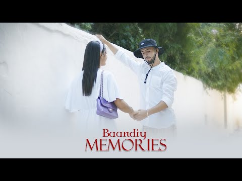 Baandiy - MEMORIES