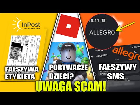 UWAGA SCAM! - PORYWACZE DZIECI W ROBLOX?! * POBRANIE INPOST * WYNAJEM MIESZKAŃ AIRBNB * SMS ALLEGRO