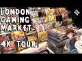 London Gaming Market Tour In 4K April 2018