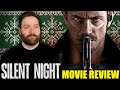 Silent Night Movie Review