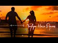 Dil Ko Karar Aaya Status Tujhpe Hai Pyaar Aaya Whatsapp Status Dil Ko Karar Aaya Status