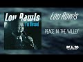 Lou Rawls - Peace In the Valley