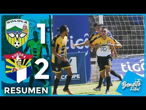 AURORA CAMPEÓN ⚽🏆| Sololá 1 Aurora 2 | RESUMEN
