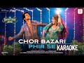Chor Bazari Phir Se Karaoke Bhool Chuk Maaf KaraokeLabelHindi