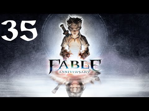 Fable Anniversary Walkthrough (Part 35) HD