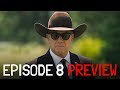 Yellowstone Season 5 Episode 8 Preview - MID-SEASON FINALE TRAILER BREAKDOWN