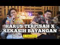 HARUS TERPISAH X KEKASIH BAYANGAN - Cakra Khan ft. Fivein #LetsJamWithJames