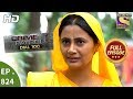 Crime Patrol Dial 100 Ep 824 Full Episode 19th July 2018