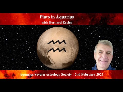 Pluto in Aquarius with Bernard Eccles