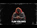 FLOW VIOLENTO Pista De Rap 2025 Freestyle INSTRUMENTAL DE RAP AGRESIVO Freestyle 2025 Beat Rap