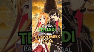 Download lagu Sebenernya Apa Sih Yang Terjadi Pada Tanggal 7 November 2024? Fakta Sword Art Online #shorts mp3