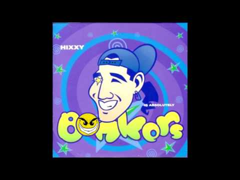 Bonkers Vol. 01 CD 1 Hixxy