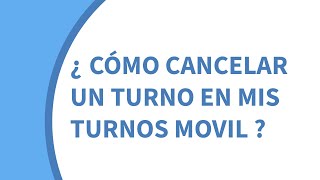 Tutorial Mis Turnos Móvil (ArgenSalud): cómo cancelar un turno desde la app del paciente