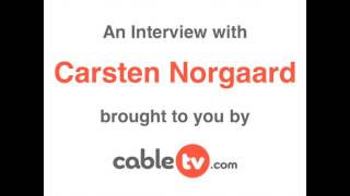 Carsten Norgaard interview with CableTV video