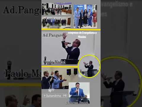 #Congresso de Evangelísmo e Missões em Quitandinha-Pr