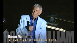 SMILE / SOMEWHERE IN TIME - Roger Williams