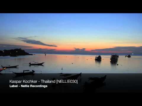 Kaspar Kochker - Thailand (Original Mix) [NELLIE030] [1080p]