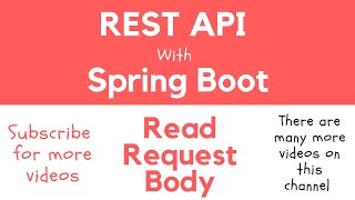 REST API with Spring Boot - Read HTTP Request Body with @RequestBody Annotation
