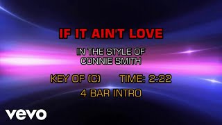Connie Smith - If It Ain&#39;t Love (Let&#39;s Leave It Alone) (Karaoke)