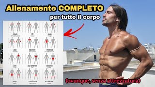 Allenamento Completo SENZA ATTREZZATURA - tutti gli esercizi possibili 
