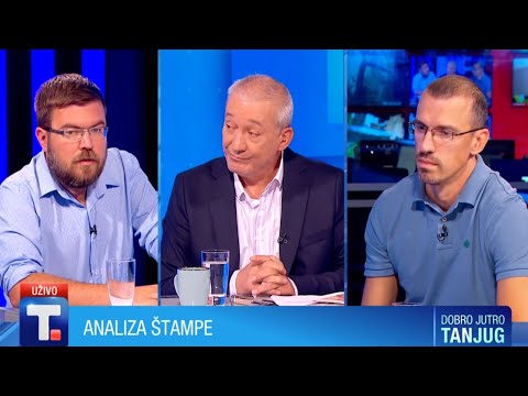 DOBRO JUTRO TANJUG - Analiza štampe 04.08.22. • Predrag Rajić i Vladimir Trapara
