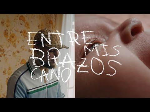 CANO - Entre Mis Brazos (Lyric Video Oficial) TRIANA