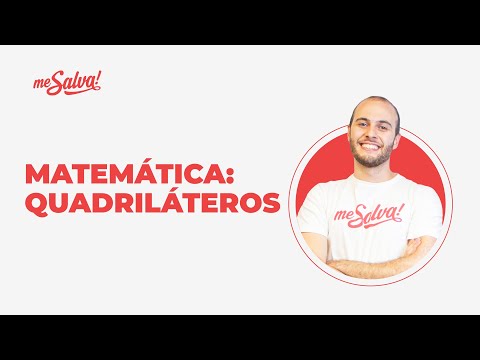 Quadriláteros no ENEM: tudo que você precisa saber | AULA do ZERO - Matemática | Me Salva! ENEM 2021