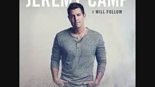 04 Finally Home   Jeremy Camp