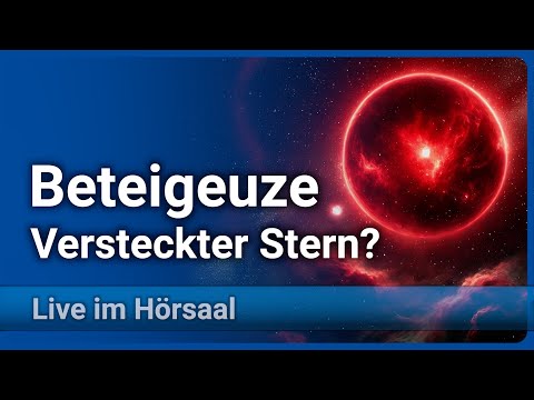 News about Betelgeuse • Binary star system and supernova | Peter Kroll