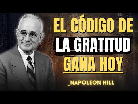 How Gratitude Activates the Power of Your Mind and Accelerates Your Results | Napoleon Hill