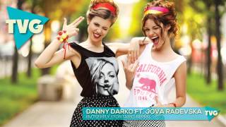 Danny Darko ft. Jova Radevska - Butterfly (Tontario Remix)