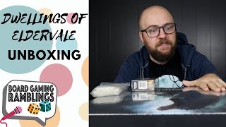 Dwellings of Eldervale Unboxing