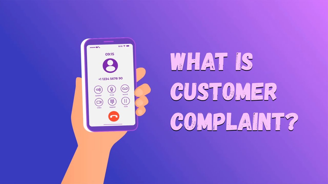 What is Customer Complaint? | COBIDU eLearning