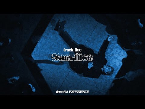 The Weeknd - Sacrifice (Dawn FM Experience)