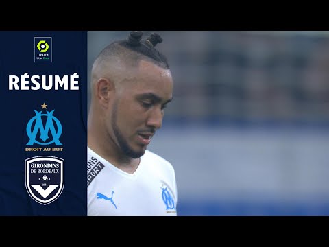 OLYMPIQUE DE MARSEILLE - FC GIRONDINS DE BORDEAUX (2 - 2) - Résumé - (OM - GdB) / 2021-2022