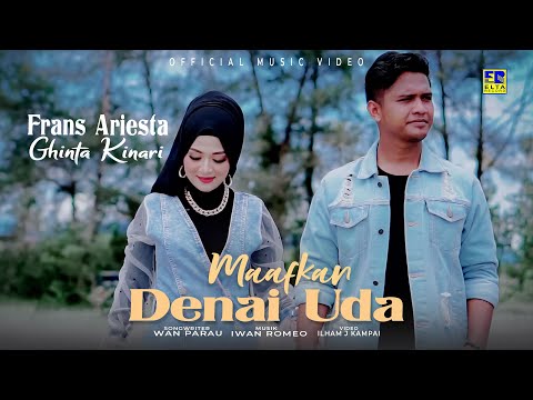 Lagu Minang Terbaru 2022 - Frans Ariesta ft Ghinta Kinari - Maafkan Denai Uda (Official Video)