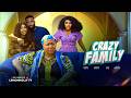 CRAZY FAMILY ESO DIKE PAMELA OKMOYE MIRACLE GODWIN