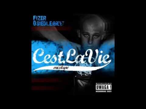 Fizer SLV (Cest La Vie) - Poznaj mnie w tym rapie