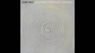 Terry Riley - Descending Moonshine Dervishes (1982) [Full Album]